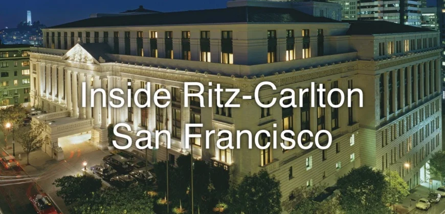 The Ritz-Carlton, San Francisco